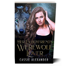 Her Ex-boyfriend's Werewolf Lover (Paperback)