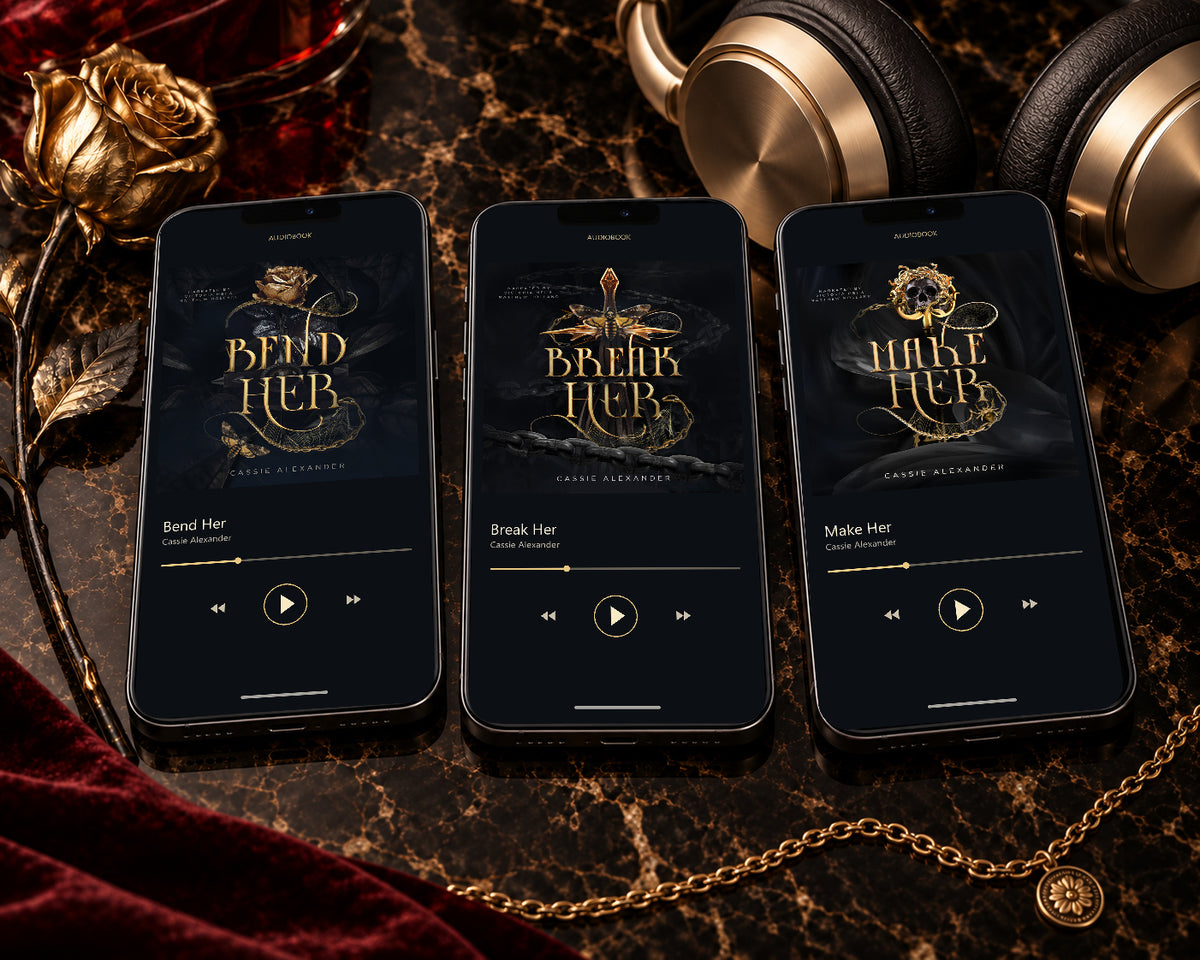 Bend Her, Break Her, and Make Her audiobooks on three phones with black-and-gold headphones and burgundy velvet