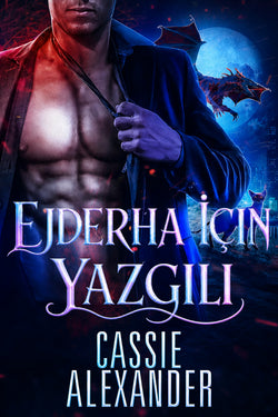 Ejderha İçin Yazgılı Turkish ebook cover by Cassie Alexander